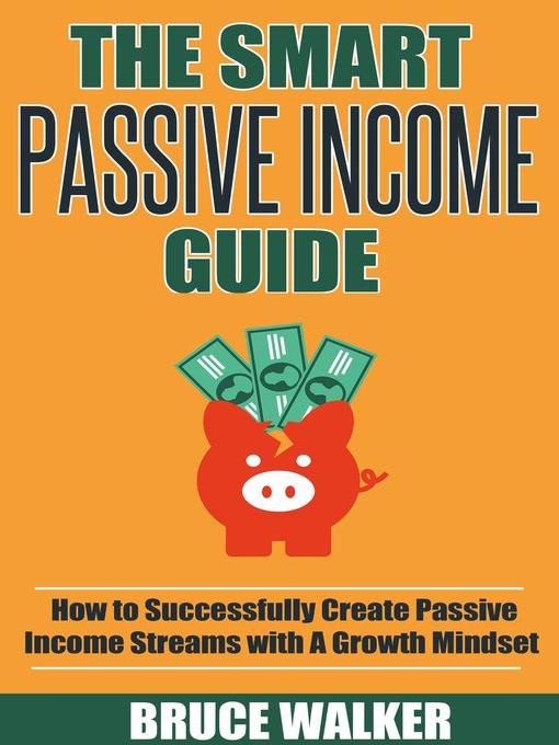 Title details for The Smart Passive Income Guide by Bruce Walker - Wait list